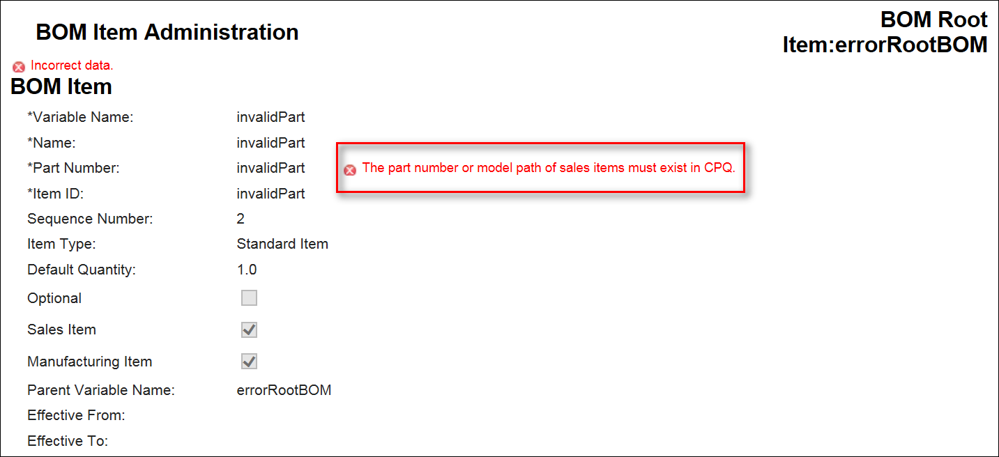 The part number associated with a BOM item or the path to a model in the BOM hierarchy does not exist in CPQ