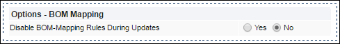 BOM Mapping Options  Depreciated