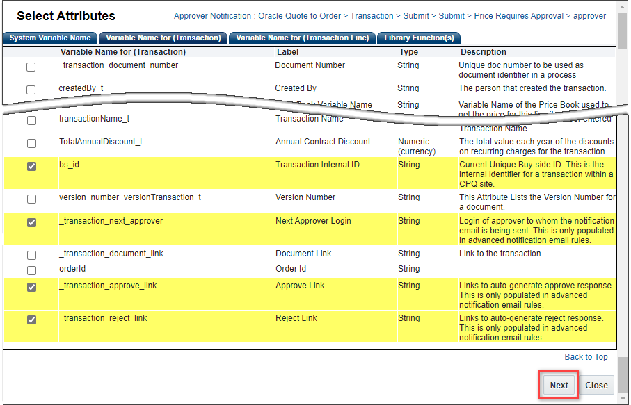 Select the _transaction_next_approver, bs_id, _transaction_approve_link, and _transaction_reject_link actions for Advanced Notifications