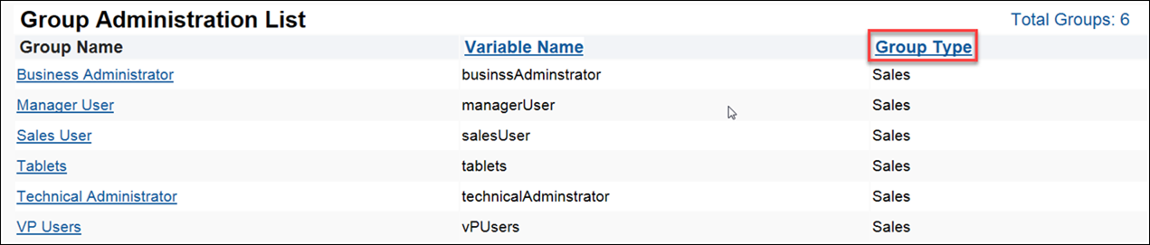 Group Administration List, click Group Type to sort by group